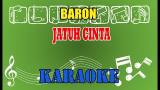 Download lagu Baron Jatuh Cinta Karaoke mp3