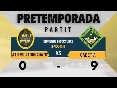 2022-10-09 Amistós - Athletic Vilatorrada B-EFSV Cadet A (0-9)
