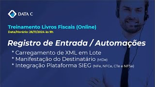 Treinamento Livros Fiscais: Registro de Entrada / Automações (26/11/2024)