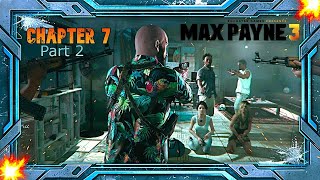 Max Payne 3 – Chapter 7 Part 2 | A Hangover Sent Direct From Mother Nature