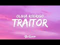 Olivia Rodrigo Traitor Lyrics You Talked To Her When We Were Together