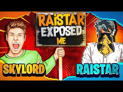 RAISTAR EXPOSED ME 😂|| SKYLORD