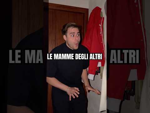 LE MAMME DEGLI ALTRI vs LA MIA (Ep.6)