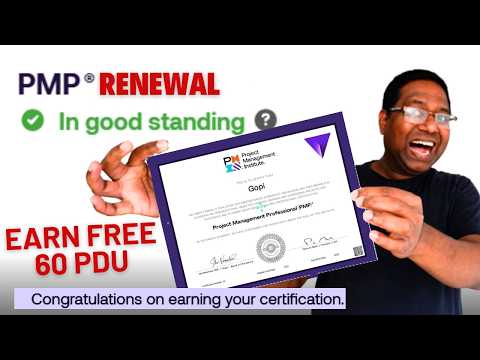 PMP Renewal Made Easy: Earn All 60 PDUs for Free!