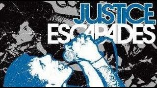 Justice - Escapades FULL ALBUM