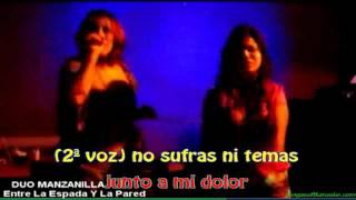 Entre la espada y la pared con letra duo Manzanilla.wmv