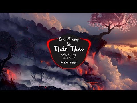 , title : '♬ Quan Trọng Là Thần Thái - OnlyC x Karik (Namb Mix)'