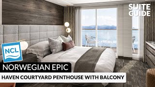 NCL Epic | The Haven Courtyard Penthouse with Balcony | Virtual Tour & Review | 4K
