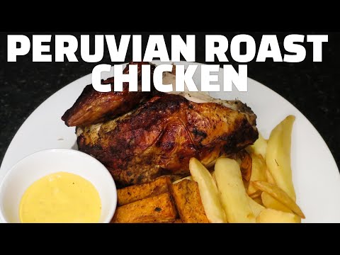 Peruvian Roast Chicken (Pollo a la Brasa) Recipe