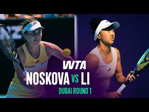 Linda Noskova vs. Ann Li | 2026 Dubai Round 1 | WTA Match Highlights