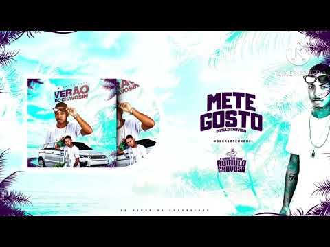 ROMULO CHAVOSO - METE GOSTOSO - ( CD VERÃO DO CHAVOSIN )