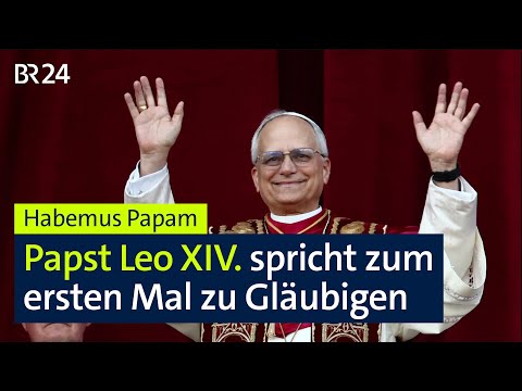 "Habemus Papam!": First words from the new Pope Leo XIV. "Peace be with you" | BR24