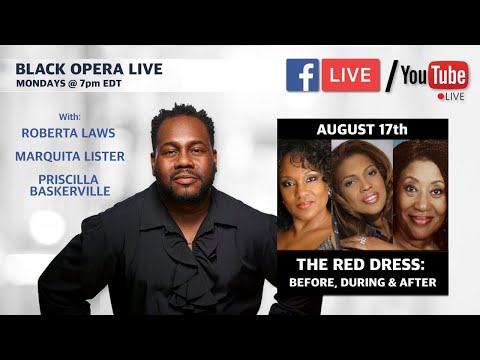 BLACK OPERA LIVE - August 17th (THE RED DRESS)