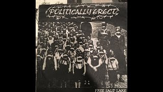 Politically Erect -  Salt Lake Liberation Army (Part 1, trax 1-4)
