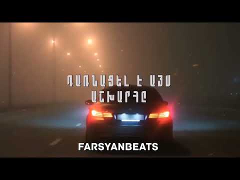 FARSYANBEATS - DARNACEL E AYS ASHXARHE & TATUL FT. GRISH // NEW MIX 2023