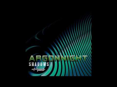 Argonnight - Shadows [Full EP]