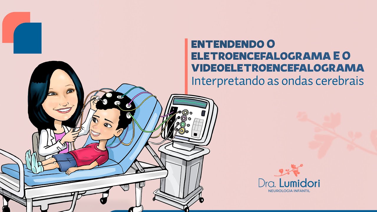 Entendendo o eletroencefalograma e o videoeletroencefalograma - INTERPRETANDO AS ONDAS CEREBRAIS