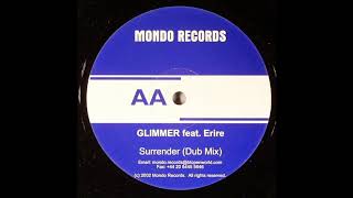 Glimmer feat. Erire - Surrender (Dub Mix)