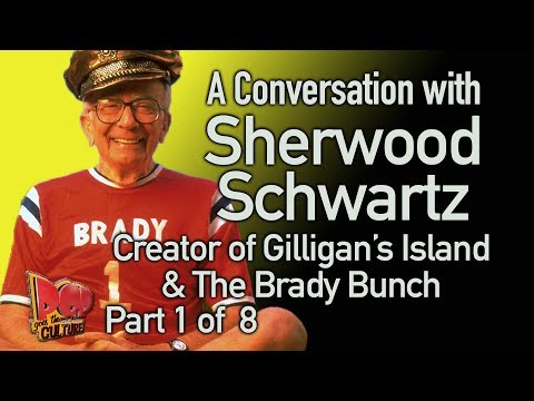 Sherwood Schwartz talks Gilligan's Island, Brady Bunch, Bob Hope Part 1 of 8