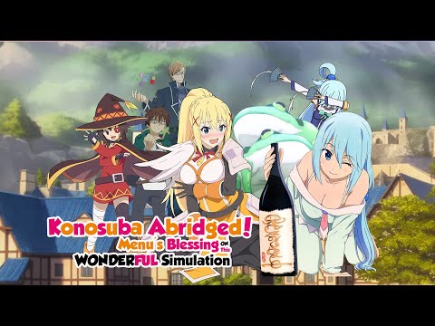 Konosuba Abridged Oneshot