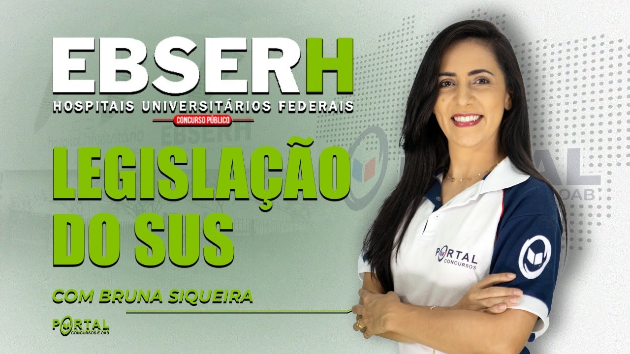 CONCURSO EBSERH: LEGISLAÇÃO DO SUS @CursosdoPortal