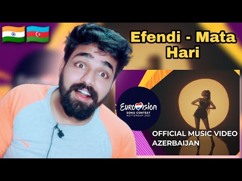 Indian Reacts To  Efendi - Mata Hari - Azerbaijan 🇦🇿 - Official Music Video - Eurovision 2021