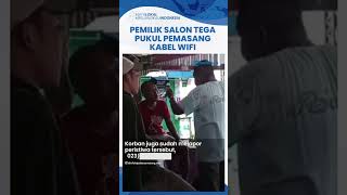 Merasa Terganggu, Pemilik Salon Tega Pukul Pemasang Kabel Wifi di Semarang