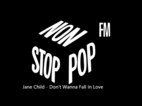 Jane Child - Don't Wanna Fall In Love