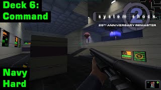 System Shock 2: 25th Anniversary Remaster | Navy, Hard | Deck 6: Command