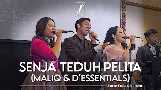 Download lagu Senja Teduh Pelita (Maliq & D'essentials) - Forte Entertainment mp3