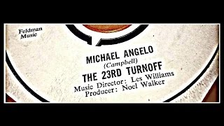 THE 23RD TURNOFF - MICHAEL ANGELO