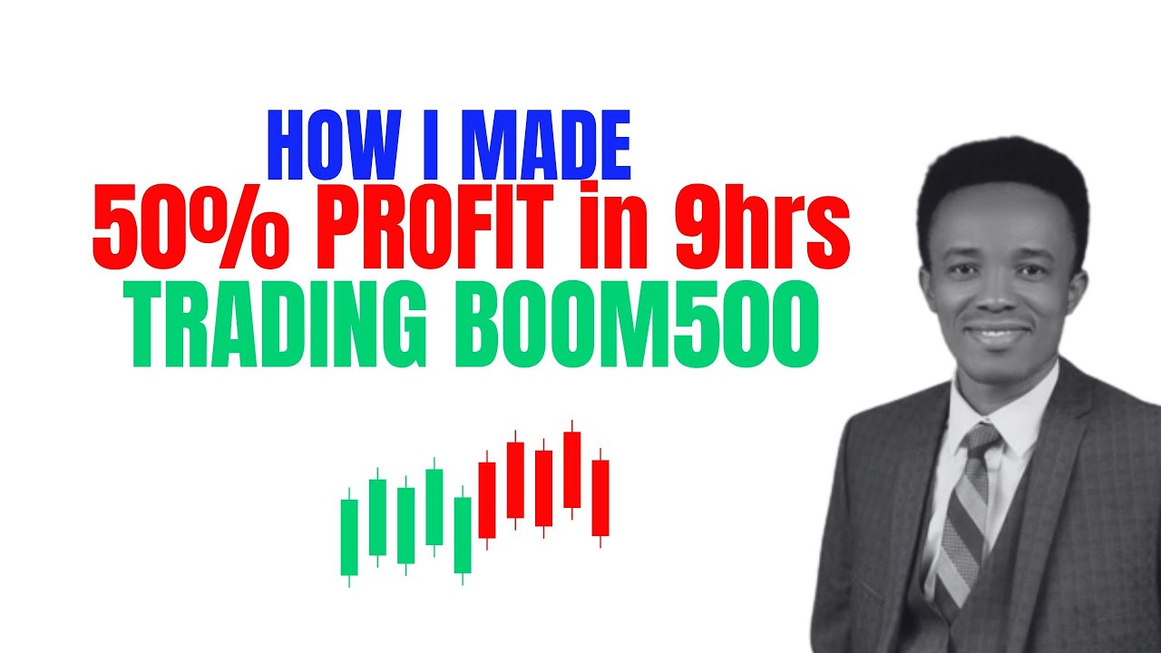 How I Made 50% Profit in 9hrs trading boom500 thumbnail