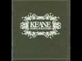Keane - Everybody's Changing - With Lyrics ...