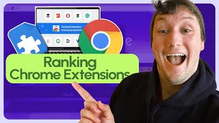 The ULTIMATE Chrome Extension Tier List |  Best Extensions 2024
