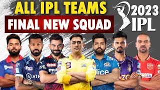 IPL 2023 | All Teams Full Squad Players List | CSK, MI, KKR, RCB, DC, RR, KXIP, SRH IPL 2023 Squad