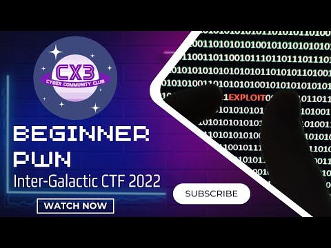 Inter-Galactic CTF 2022: All Beginner PWN Challenges