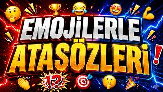 Emojilerle Atasözü Bilme Yarışması 😂 | Sultan Sapmaz vs Buket Gökçe Zö