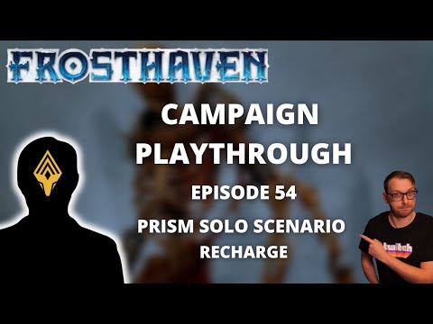 Frosthaven Prism Solo Scenario  - Recharge - Full Playthrough Ep 54