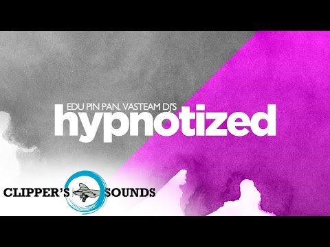 Edu Pin Pan, Vasteam Dj's - Hypnotized (Official Audio)