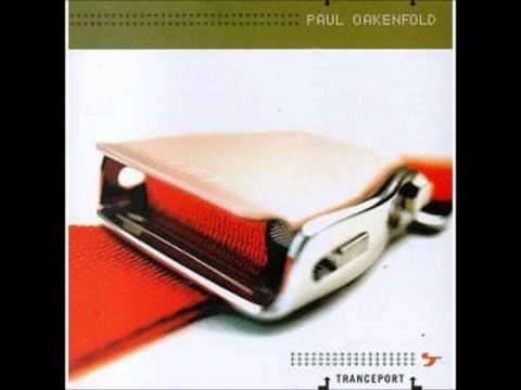 Paul Oakenfold - Tranceport (full album)