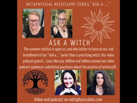 Ask a ... Witch about the Practice of Witchcraft