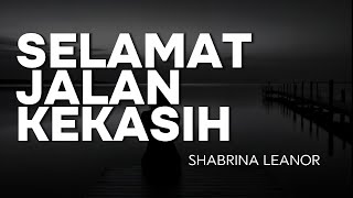 Download lagu [HQ] KARAOKE SELAMAT JALAN KEKASIH - RITA EFFENDY [VERSI SHABRINA LEANOR] mp3