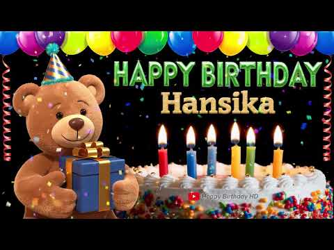 Hansika Happy birthday To You - Happy Birthday song name Hansika 🎁 🎂