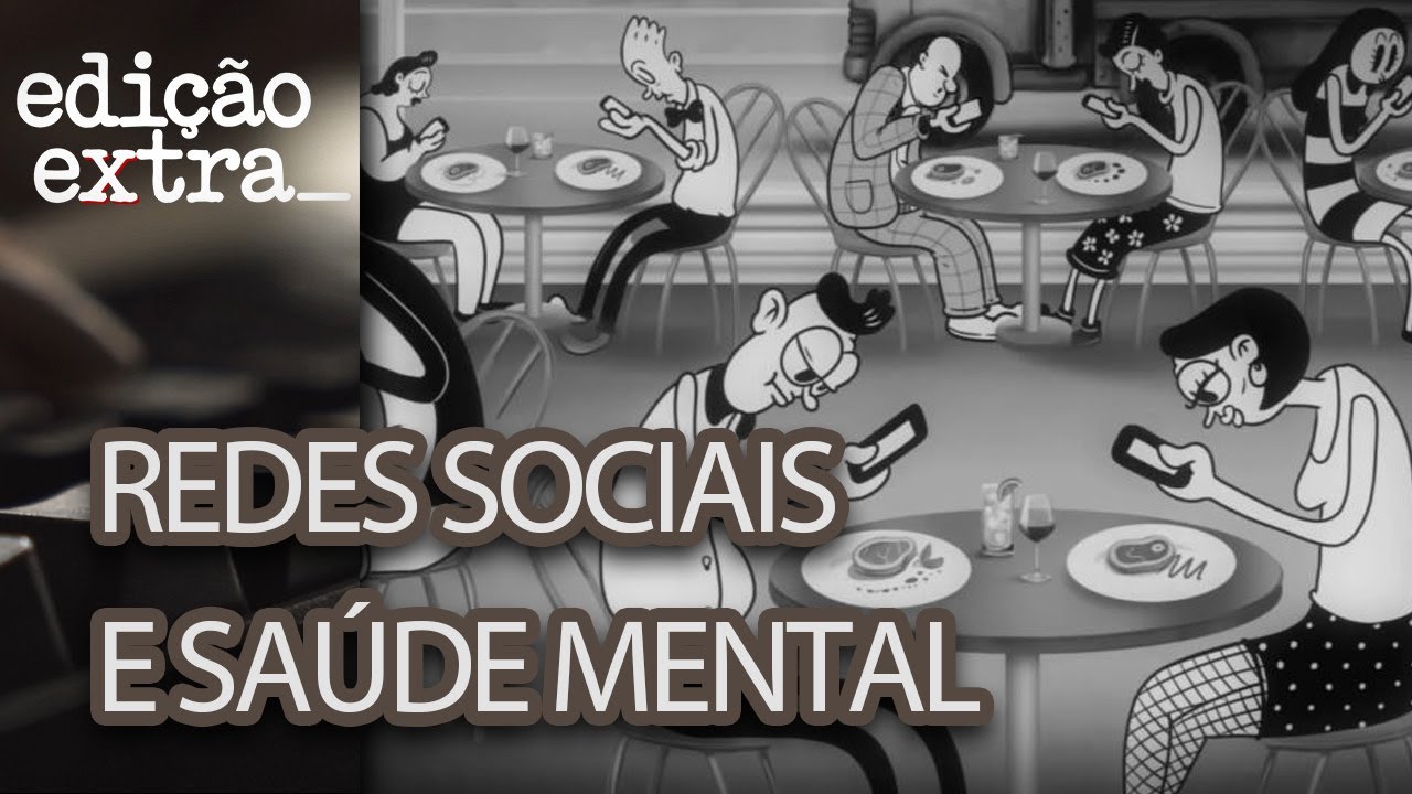 Redes Sociais e Saúde Mental | Edição Extra - Fevereiro 2020