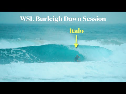 Italo & Friends WSL Burleigh Dawn Session - Friday 9 May 2025