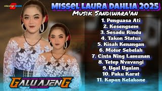 Download lagu TEMBANG SANDIWARA - ( MISSEL LAURA D ) FULL ALBUM PILIHAN LIVE ( SANDIWARA GALU AJENG ) gawil grup mp3