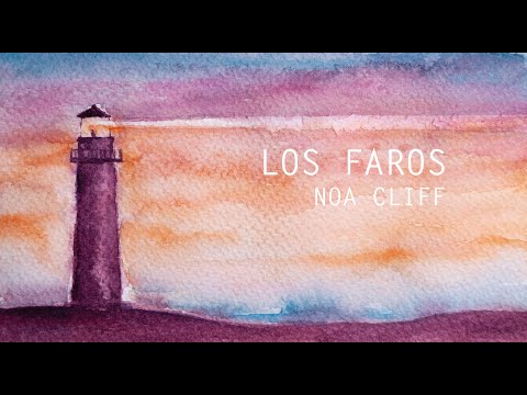 LOS FAROS | Noa Cliff (Video Oficial)