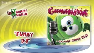 Funny DJ [AUDIO TRACK] Gummibär The Gummy Bear