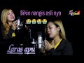 Ayah Ku Kirimkan Doa Cover Laras Ayu Gak Bisa Nahan Ingin