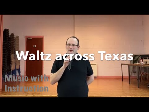 BEGINNER LINE DANCE LESSON 67 - Waltz across Texas - Part 2 - Music with verbal instruction